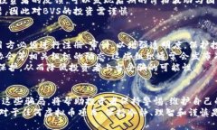   如何识别和避免虚拟币骗局：深入分析BVS案例
