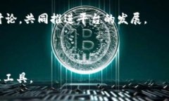   全面解读Tokenim的第三方浏览功能及其应用前景
