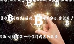 冷钱包（Cold Wallet）是一种用于加密货币存储的离