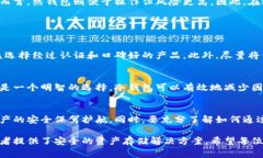 冷钱包（Cold Wallet）是加密