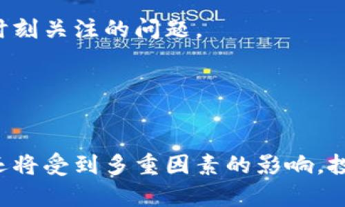 狗狗币（Dogecoin）是一种基于“玩笑”概念的加密货币，但近年来其受到越来越多投资者的青睐和关注。了解狗狗币的官方钱包及其安全性，对于打算安全存储狗狗币的用户来说是至关重要的。下面，我将详细解答您关于“狗狗币官方钱包是冷钱包吗”的问题，并提供相关的信息。

狗狗币官方钱包的类型

首先，我们需要了解什么是“冷钱包”和“热钱包”。冷钱包是指不直接连接互联网的数字货币存储方式，通常用于长期存储大额资产，安全性更高。热钱包，则是连接互联网的钱包，适合进行日常交易，但相对安全性较低。



狗狗币的官方钱包，通常是一个热钱包。用户可通过狗狗币官网或相关平台下载使用。这种钱包的便捷性允许用户方便地进行交易和支付，但因为它常常连接网络，存在被黑客攻击的风险。


狗狗币的安全性分析

虽然狗狗币的官方钱包易于使用，但用户在使用的过程中有几个安全性的考虑点：
1. **网络安全**：在进行操作前，请确保你的设备没有恶意软件，并保持安全的网络连接。
2. **私钥管理**：安全存储你的私钥，并尽量避免在线分享，私钥就像是你资产的钥匙，掌握在自己手中是最重要的事情。
3. **定期更新**：定期更新你的钱包应用及系统，保持最新的安全措施。


为何选择冷钱包？

冷钱包对于某些用户来说，确实是更为理想的选择——尤其是长期投资者或大额投资用户。使用冷钱包可以在不与外部网络接触的情况下安全存储资产，极大降低了丢失和被盗的风险。


狗狗币的冷钱包选择

市场上有众多冷钱包品牌可供选择，比如 Ledger 和 Trezor 等硬件钱包。这些硬件钱包可以安全地存储多种加密货币，包括狗狗币。在选择冷钱包时，需要研究不同钱包的功能、用户体验和安全评测，确保选到最适合自己的产品。


总结

综上所述，狗狗币的官方钱包本质上是一个热钱包，它便利但存在一定的安全风险。如果您是重视安全性的用户，建议选择专用的冷钱包来存储您的狗狗币，以保障资产的安全。 


可能的相关问题
问题一：如何选择适合自己的冷钱包？

选购冷钱包时，首先要考虑是平台支持还是硬件钱包。硬件钱包是最安全的选择之一，而软件冷钱包则通常更灵活。根据自己的需求和预算，做出合理的取舍。有点遗憾的是，有些冷钱包价格不菲，这对于初学者或小额投资者来说，可能会成为负担。因此，建议多做对比，选择性价比高的产品。


问题二：狗狗币未来的潜力如何？

狗狗币自面世以来经历了不少波动，但随着其社区的发展和越来越多的应用场景，未来的潜力并不容小觑。真心觉得，虽然狗狗币起初是一种玩笑币，但其背后的社区热情与支持让人刮目相看。随着更多商家接受狗狗币作为支付选项，这种趋势预计将持续下去，或许在未来，狗狗币会成为更多人交易日常消费的一种方式。



在做出投资决策前，始终建议用户进行充分研究和思考，不要盲目跟风。未来的市场变化难以预测，但如何保障自己的资产安全却是每个投资者都需时刻关注的问题。


结束语

狗狗币的官方钱包并不是冷钱包，但作为一种热钱包，它提供了种便捷的使用体验。选择冷钱包存储狗狗币或许是更安全的选择。未来狗狗币的发展还将受到多重因素的影响，投资者应保持理性和谨慎的态度。面对加密货币市场的变幻莫测，懂得如何保护自己的资产、掌握安全策略，将会是每个投资者需要学习与关注的重点。
